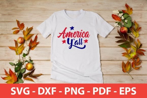 America Y All Svg Shirt: Graphics and Crafts for Creative Publishing
