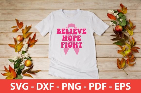 Believe Hope Fight Svg: Graphics for Crafts and Commercial Use