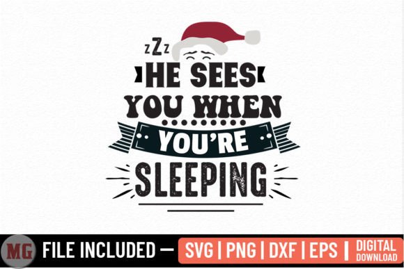 He Sees You when You re Sleeping