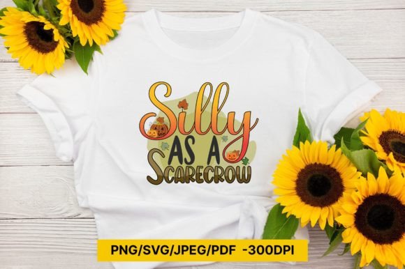 Silly As a Scarecrow Graphics for Crafts