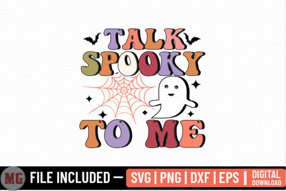Talk Spooky to Me Halloween Graphics for Crafts Branding
